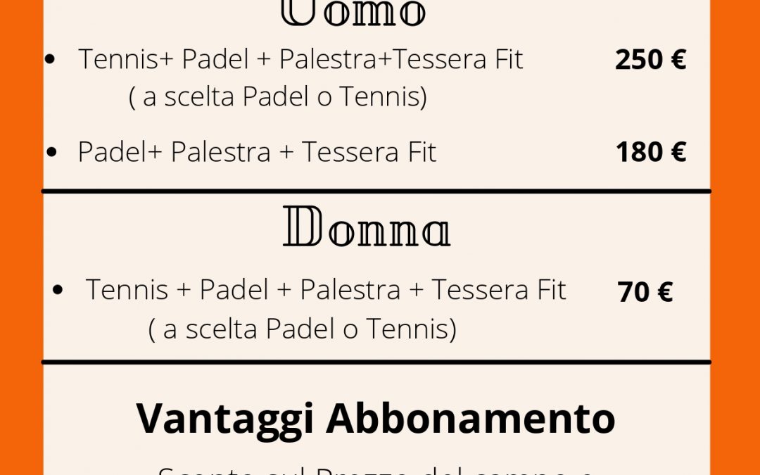 I NOSTRI ABBONAMENTI 2022